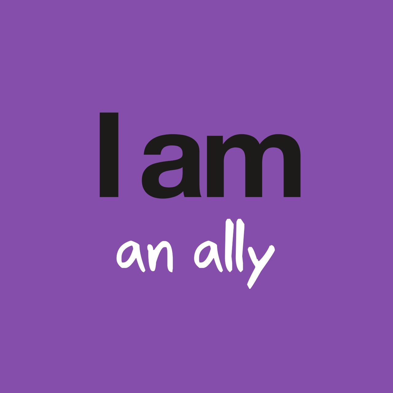 I Am an Ally